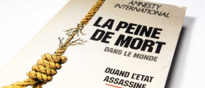 Couverture du Rapport "la peine de mort dans le monde - Quand l'État assassine"