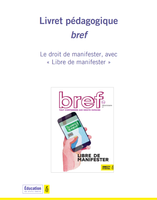 Explorer bref et le droit de manifester