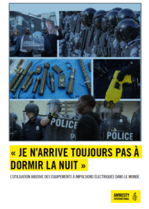 Rapport utilisation abusive armes à impulsion électrique monde