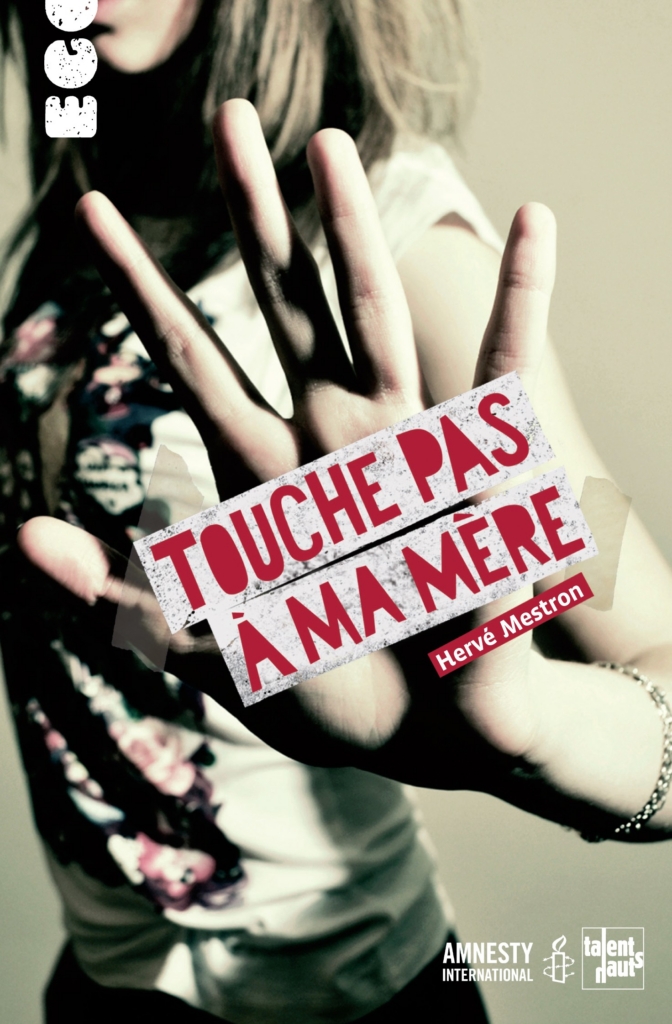 Touche pas à ma mère