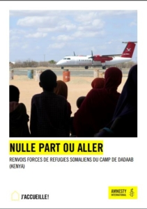 Nulle part où aller - Renvois forcés de réfugiés somaliens au camp de Dadaab (Kenya)